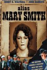 Watch Alias Mary Smith Goojara
