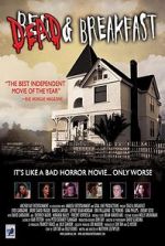 Watch Dead & Breakfast Goojara