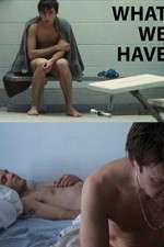 Watch What We Have Goojara