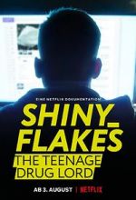 Watch Shiny_Flakes: The Teenage Drug Lord Goojara