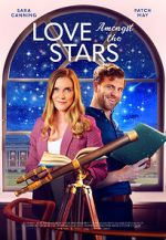 Watch Love Amongst the Stars Goojara