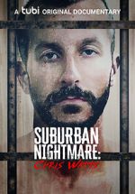 Watch Suburban Nightmare: Chris Watts Goojara