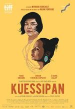 Watch Kuessipan Goojara