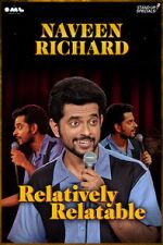 Watch Relatively Relatable by Naveen Richard Goojara