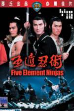Watch Five Element Ninja (Ren zhe wu di) Goojara