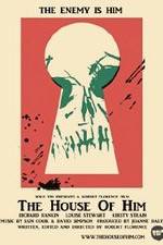 Watch The House of Him Goojara