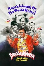Watch Stoogemania Goojara
