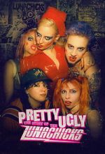 Watch Pretty Ugly: The Story of the Lunachicks Goojara