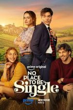 Watch No Place to Be Single Goojara