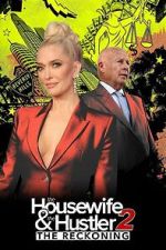 Watch The Housewife and the Hustler 2: The Reckoning Goojara