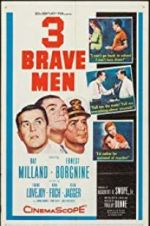 Watch Three Brave Men Goojara