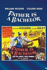 Watch Father Is a Bachelor Goojara