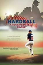 Watch Hardball: The Girls of Summer Goojara