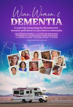 Watch Wine, Women & Dementia Goojara