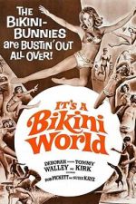 Watch It\'s a Bikini World Goojara