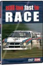 Watch Still Too Fast to Race Goojara