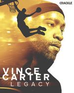 Watch Vince Carter: Legacy Goojara