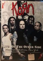 Watch Korn: Live on the Other Side Goojara
