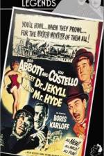 Watch Abbott and Costello Meet Dr Jekyll and Mr Hyde Goojara