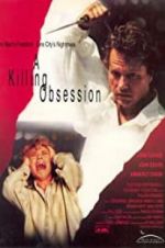 Watch Killing Obsession Goojara