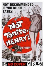 Watch Not Tonight Henry Goojara