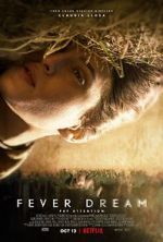Watch Fever Dream Goojara