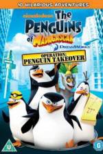 Watch The Penguins Of Madagascar Operation Penguin Takeover Goojara