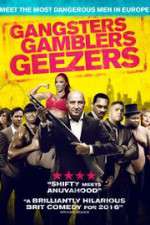 Watch Gangsters Gamblers Geezers Goojara