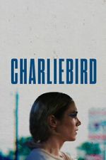 Watch Charliebird Goojara