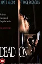 Watch Dead On Goojara