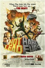 Watch Hot Lead Hard Fury Goojara