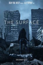Watch The Surface (Short 2015) Goojara