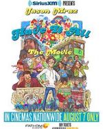 Watch Have It All -The Movie Goojara