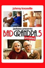 Watch Bad Grandpa .5 Goojara