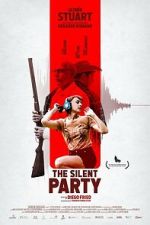Watch The Silent Party Goojara