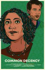 Watch Common Decency Goojara