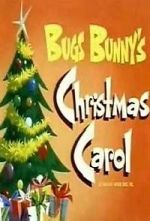 Watch Bugs Bunny\'s Christmas Carol (TV Short 1979) Goojara