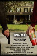 Watch Bad Is Bad Goojara