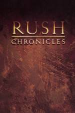 Watch Rush Chronicles Goojara