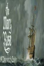 Watch The Mary Rose: A Timewatch Guide Goojara
