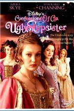 Watch Confessions of an Ugly Stepsister Goojara
