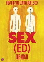 Watch Sex(Ed) the Movie Goojara