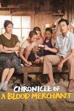 Watch Chronicle of a Blood Merchant Goojara
