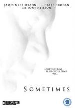 Watch Sometimes (Short 2011) Goojara
