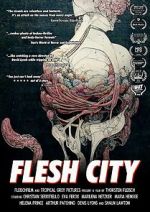 Watch Flesh City Goojara
