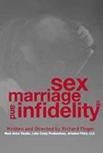 Watch Sex, Marriage and Infidelity Goojara