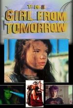 Watch The Girl from Tomorrow Goojara