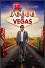 Watch 7 Days to Vegas Goojara