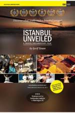 Watch Istanbul Unveiled Goojara