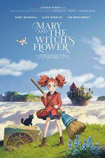 Watch Mary and the Witch\'s Flower Goojara
